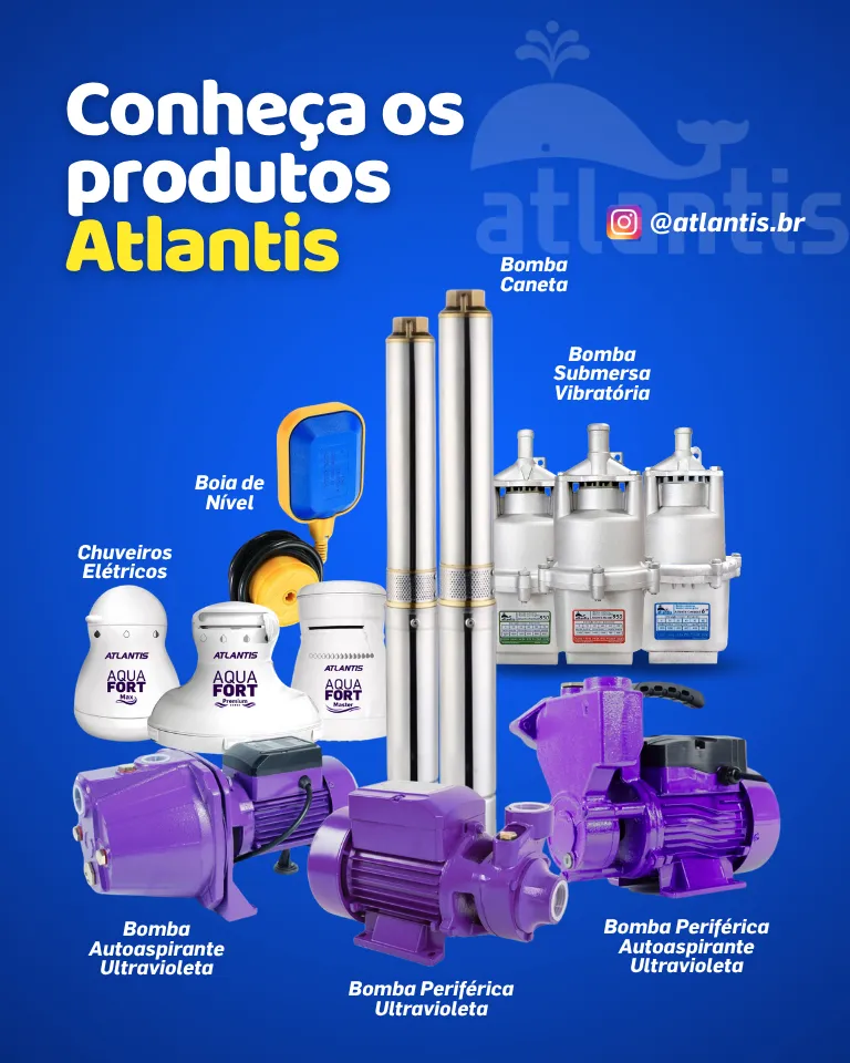Conheça os produtos Atlantis